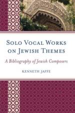Solo Vocal Works on Jewish Themes af Kenneth Jaffe