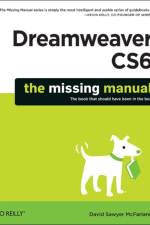 Dreamweaver CS6:Missing Manual af David Sawyer Mcfarland