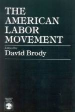 The American Labor Movement
