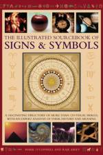 The Illustrated Sourcebook of Signs & Symbols af Mark O'Connell