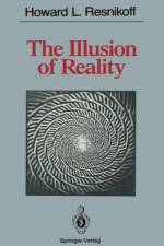 Illusion of Reality af Howard L. Resnikoff