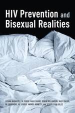 HIV Prevention and Bisexual Realities af Viviane Namaste