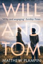 Will & Tom af Matthew Plampin