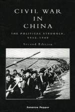 Civil War in China af Suzanne Pepper