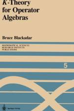 K-Theory for Operator Algebras af Bruce Blackadar