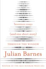 Through the Window af Julian Barnes