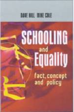 Schooling and Equality af Dave (University College Northampton) Hill