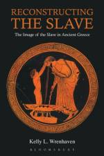 Reconstructing the Slave af Kelly L. Wrenhaven