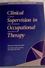 Clinical Supervision in Occupational Therapy af Donna M. Costa