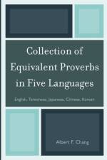 Collection of Equivalent Proverbs in Five Languages af Albert F. Chang