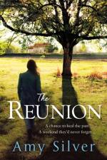 The Reunion af Amy Silver