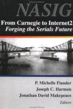 From Carnegie to Internet2 af P. Michelle Flander