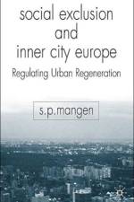 Social Exclusion and Inner City Europe af S. Mangen
