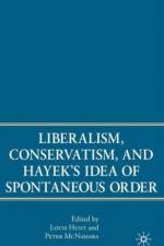 Liberalism, Conservatism, and Hayek's Idea of Spontaneous Order af P. McNamara
