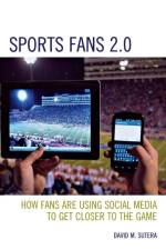 Sports Fans 2.0 af David M. Sutera