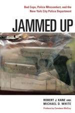 Jammed Up af Robert J. Kane