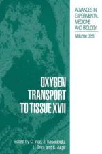 Oxygen Transport to Tissue XVII