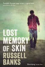 Lost Memory of Skin af Russell (President) Banks