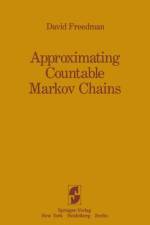 Approximating Countable Markov Chains af David Freedman