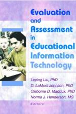 Evaluation and Assessment in Educational Information Technology af D Lamont Johnson