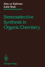 Stereoselective Synthesis in Organic Chemistry af Atta-ur-Rahman