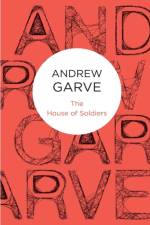 The House of Soldiers af Andrew Garve