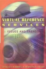 Virtual Reference Services af Stacey (Lehigh Univ Kimmel