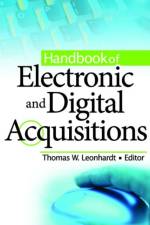 Handbook of Electronic and Digital Acquisitions af Thomas W (Director Leonhardt
