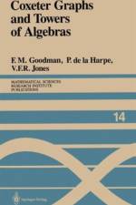 Coxeter Graphs and Towers of Algebras