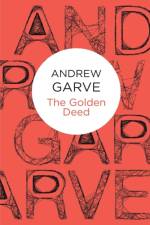 The Golden Deed af Andrew Garve