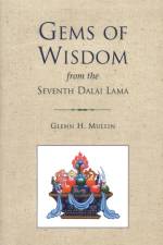 Gems Of Wisdom From The Seventh Dalai Lama af Glenn H. Mullin