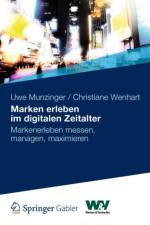 Marken erleben im digitalen Zeitalter af Uwe Munzinger