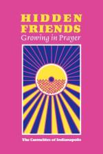 Hidden Friends af The Carmelites of Indianapolis