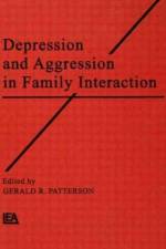 Depression and Aggression in Family interaction