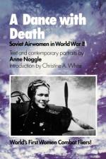Dance with Death af Anne Noggle