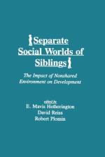 Separate Social Worlds of Siblings