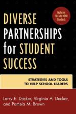 Diverse Partnerships for Student Success af Larry E. Decker