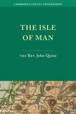 The Isle of Man af John Quine