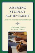 Assessing Student Achievement af Christopher Deneen
