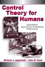 Control Theory for Humans af Richard J. (Ohio State University) Jagacinski