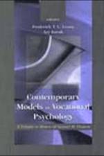 Contemporary Models in Vocational Psychology