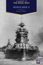 A History of the Royal Navy: World War II af Duncan (National Museum of the Royal Navy Redford