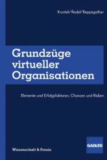 Grundzuge Virtueller Organisationen af Ulrich Krystek