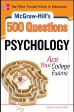 McGraw-Hill's 500 Psychology Questions: Ace Your College Exams af Kate Ledwith