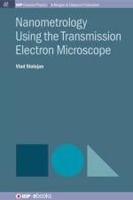 Nanometrology Using Transmission Electron Microscopy af Vlad Stolojan