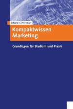 Kompaktwissen Marketing af Erhard Schwedler