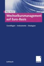 Wechselkursmanagement auf Euro-Basis af Klaus G. Stocker