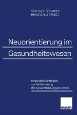 Neuorientierung im Gesundheitswesen