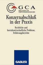 Konzernabschluss in der Praxis af GCA Gesellschaft fur Computeranwendungen mbH