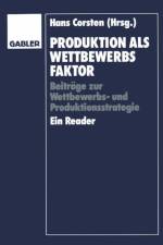 Produktion als Wettbewerbsfaktor